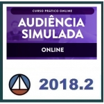 Prático de Audiência Simulada - Audiência Trabalhista - Reforma Trabalhista CERS 2018.2